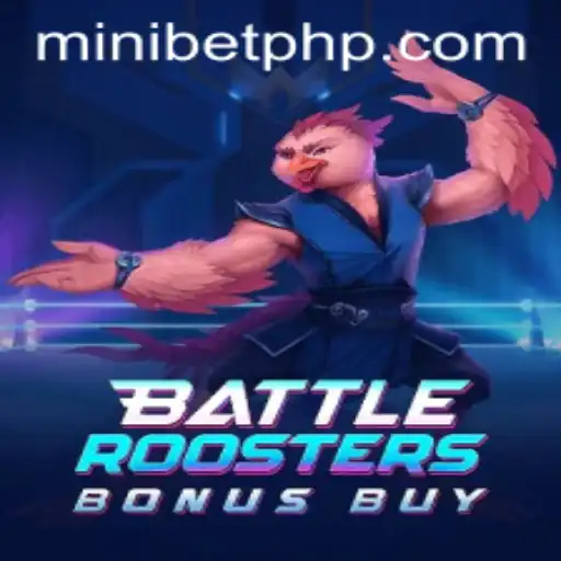 BattleRoostersBonusBuy: A Riveting Gaming Experience with MINIBET Login
