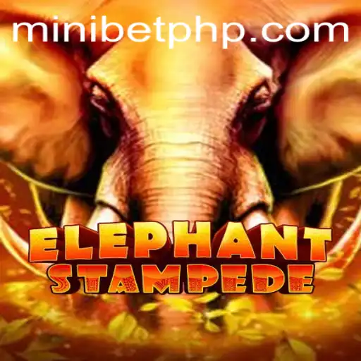 Discover the Thrills of ElephantStampede: A Wild Adventure Awaits with MINIBET Login