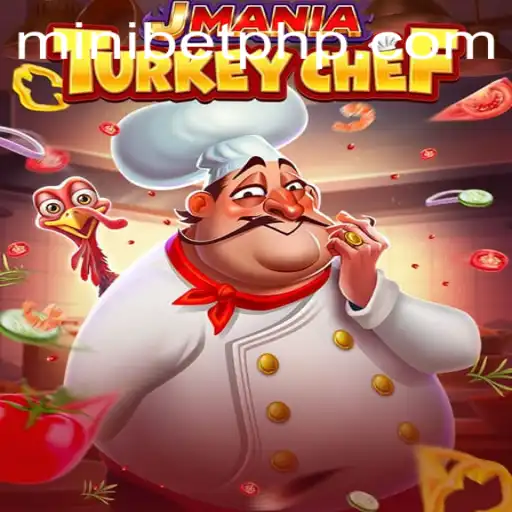 Exploring JManiaTurkeyChef: An Adventure in Culinary Gaming with MINIBET Login