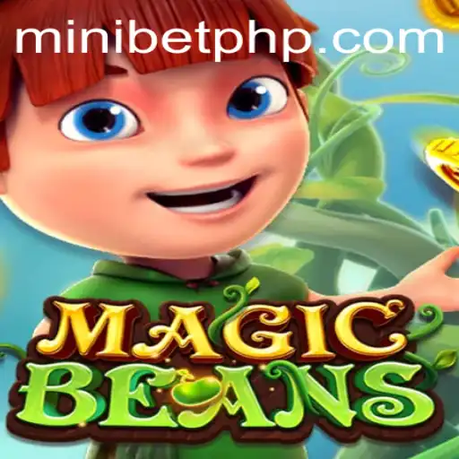 Exploring MAGICBEANS: The Enchanting World of MINIBET Login