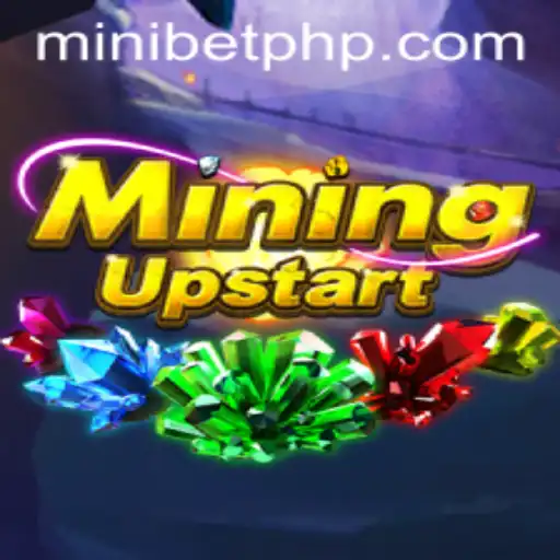 Exploring the Dynamic World of MiningUpstart and MINIBET Login