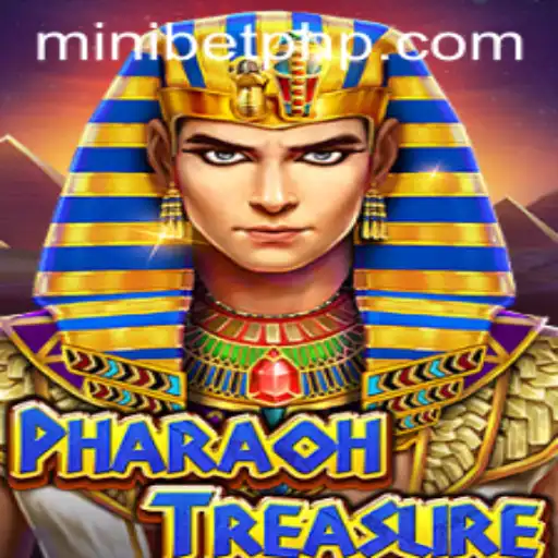Exploring the Enchanting World of PharaohTreasure and MINIBET Login