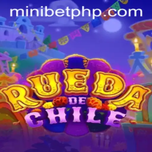 RuedaDeChile: A Thrilling Gaming Experience with MINIBET Login